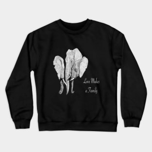 Elephant family - love makes a family - naming day - adoption - christening - baptism Crewneck Sweatshirt